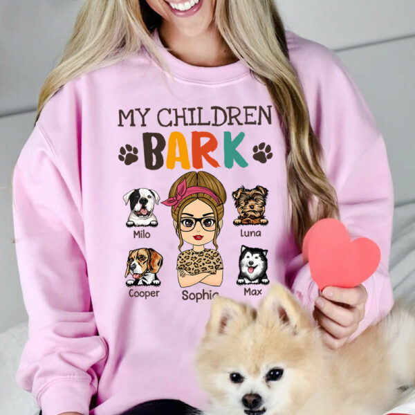 My Children Bark Personalized Shirt For Dog Mom Cute Gift For Dog Lovers H2511 - Image 8