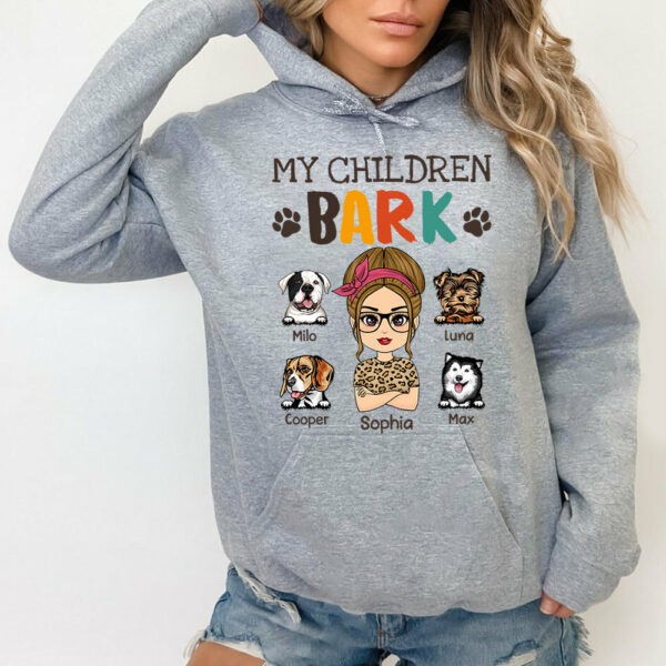 My Children Bark Personalized Shirt For Dog Mom Cute Gift For Dog Lovers H2511 - Image 9