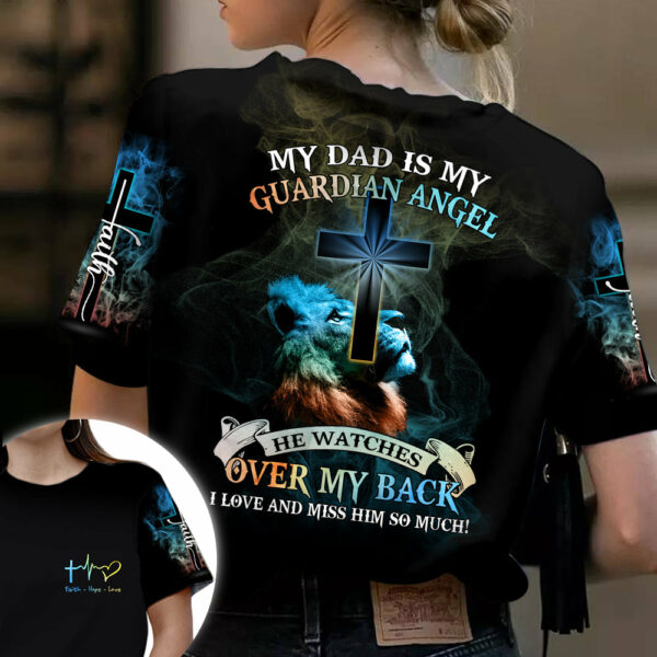 My Dad Is My Guardian Angel He Watches Over My Back - Personalized Memorial All Over Print Shirt
