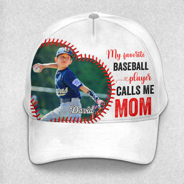 My Favorite Baseball Player Calls Me Mom - Personalized Classic Cap - Image 3