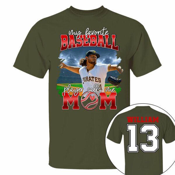 My Favorite Baseball Player Calls Me Mom Personalized Baseball Shirt Gift Baseball Mom Baseball Dad GameDay - Image 8