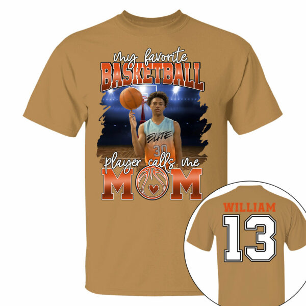 My Favorite Basketball Player Calls Me Mom Personalized Basketball Shirt Gift Basketball Mom Basketball Dad GameDay - Image 11