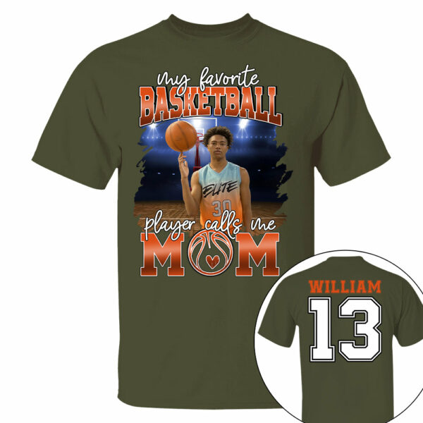 My Favorite Basketball Player Calls Me Mom Personalized Basketball Shirt Gift Basketball Mom Basketball Dad GameDay - Image 9