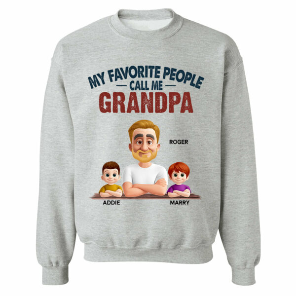 My Favorite People Call Me - Personalized Custom Shirt Gift for Dad, Papa, Grandpa, Daddy - Image 9