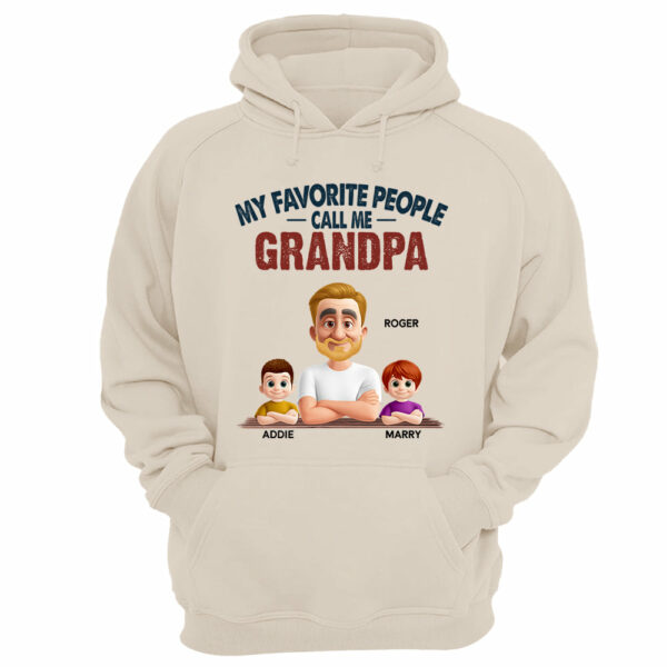 My Favorite People Call Me - Personalized Custom Shirt Gift for Dad, Papa, Grandpa, Daddy - Image 13