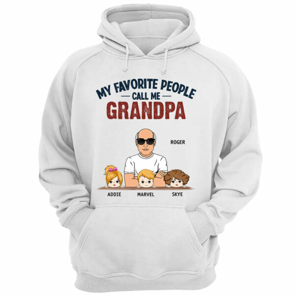 My Favorite People Call Me Grandpa Custom Shirt Gift For Papa - Image 4