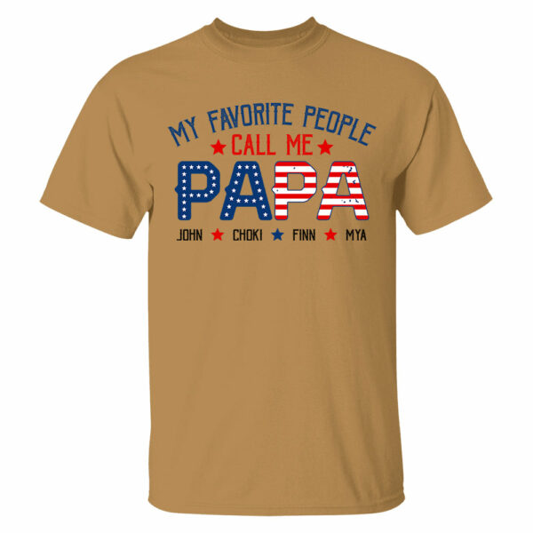 My Favorite People Called Me Papa, 4th of July Shirt, Gift For Grandpa, Dad - Image 11