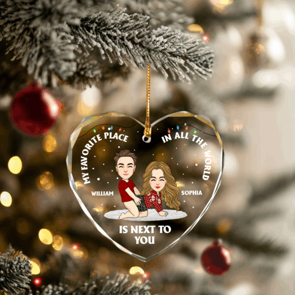My Favorite Place In All The World Is Next To You Personalized Glass Ornament For Couple - Image 3