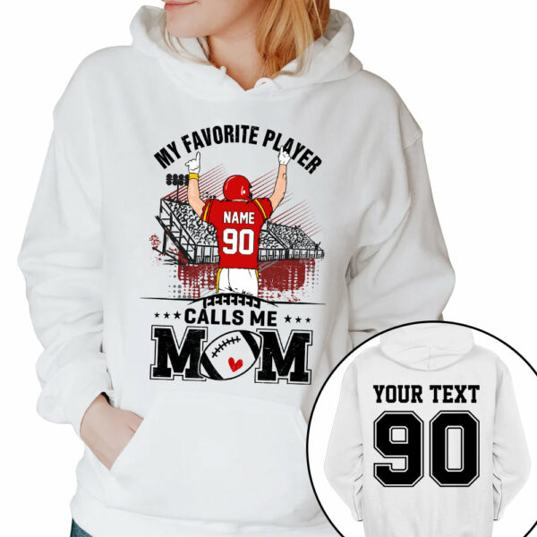 My Favorite Player Calls Me Mom Custom Family Member Custom Shirt Gift For Football Mom Football Lovers K1702 - Image 4