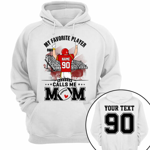 My Favorite Player Calls Me Mom Custom Family Member Custom Shirt Gift For Football Mom Football Lovers K1702 - Image 3