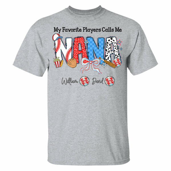 My Favorite Player Calls Me Nana - Personalized Shirt For Grandma - Image 9
