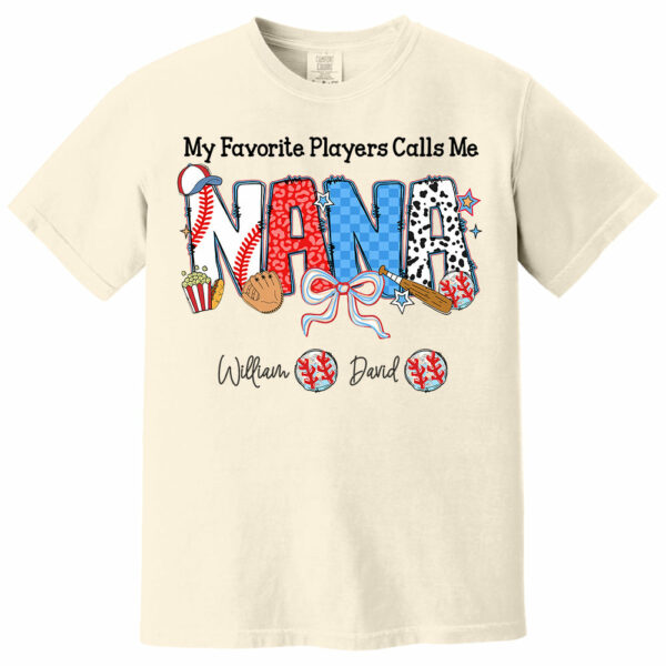 My Favorite Player Calls Me Nana - Personalized Shirt For Grandma - Image 12