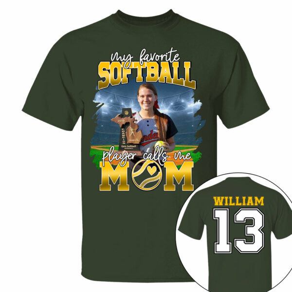 My Favorite Softball Player Calls Me Mom Personalized Softball Shirt Gift Softball Mom Softball Dad GameDay - Image 5