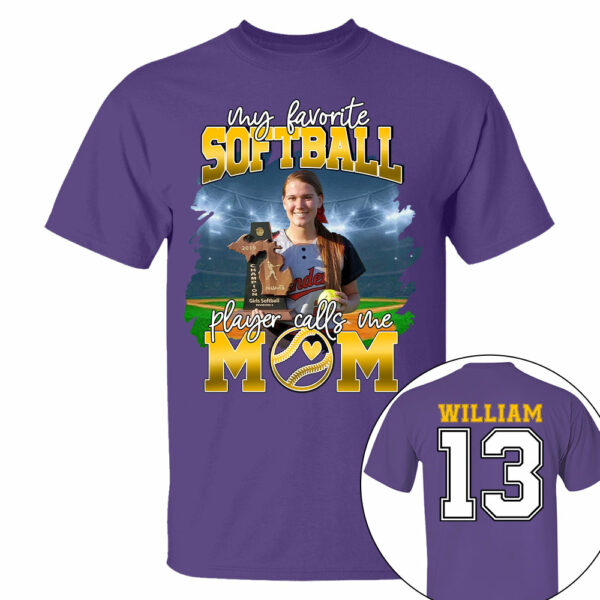 My Favorite Softball Player Calls Me Mom Personalized Softball Shirt Gift Softball Mom Softball Dad GameDay - Image 11