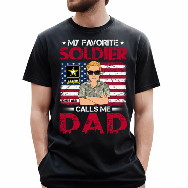 My Favorite Soldier Calls Me Dad Mom Personalized Branch Name Shirt For Military Family Member H2511 - Image 2
