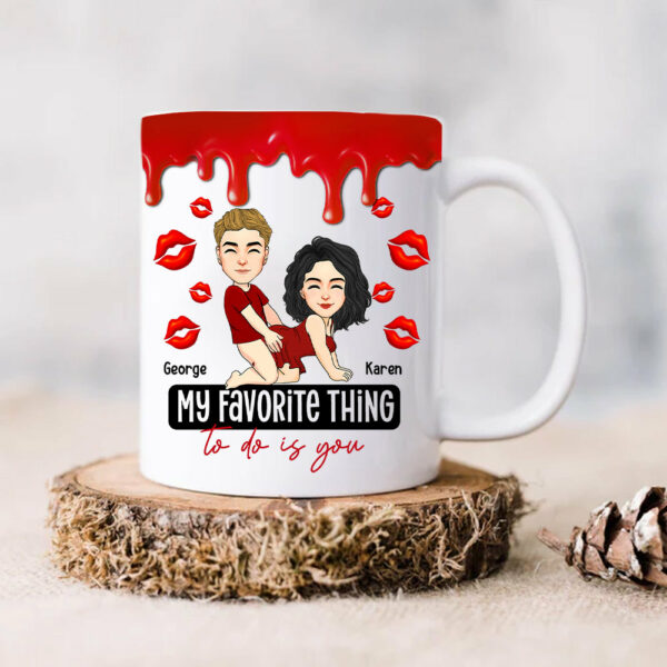 My Favorite Thing To Do Is You - Personalized Mug For Couple - Image 6