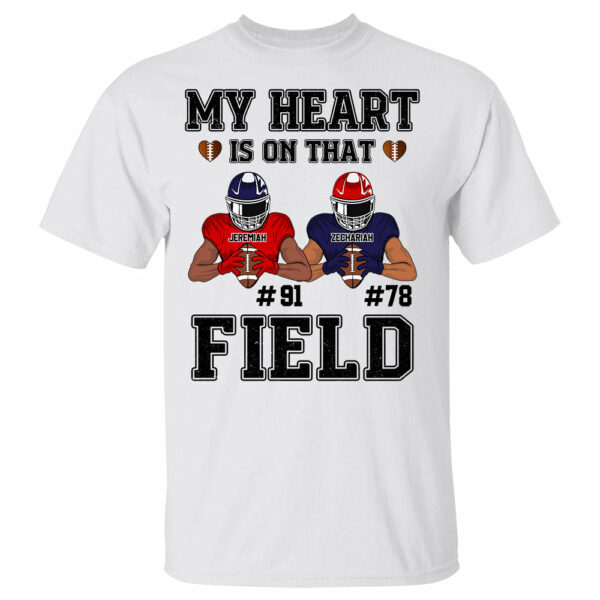My Heart Is On That Field Custom Football Game Days Shirt Gift For Family Member For Mom - Image 2
