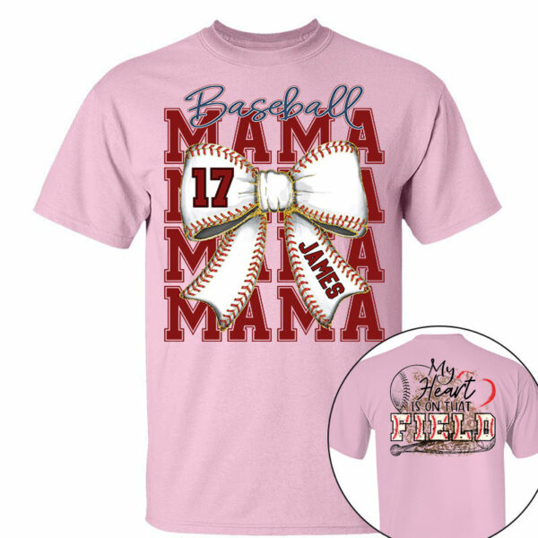 My Heart Is On That Field, Personalized Baseball Mom Shirt, Gift For Baseball Lover A2110 - Image 5