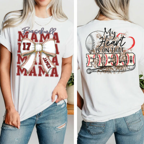 My Heart Is On That Field, Personalized Baseball Mom Shirt, Gift For Baseball Lover A2110