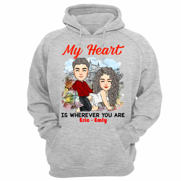 My Heart Is Wherever You Are - Personalized Shirt For Couple - Image 11