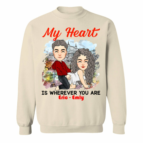 My Heart Is Wherever You Are - Personalized Shirt For Couple - Image 8