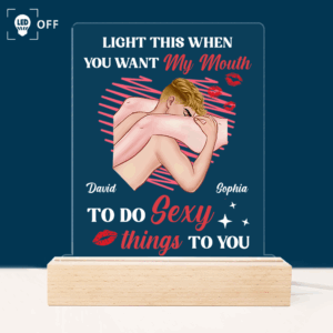 My Mouth Do Sexy Things Personalized Led Light Gift For Couple