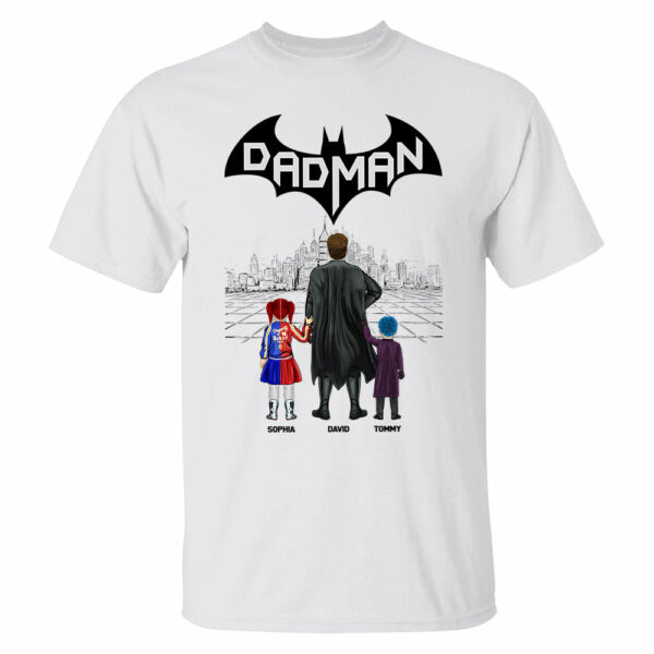 My Superhero Dadman, Gift For Father's Day, Personalized Shirt T1807 - Image 2