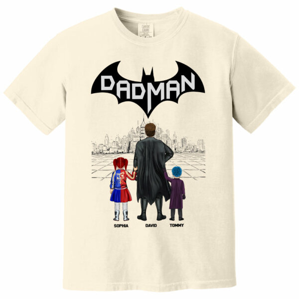My Superhero Dadman, Gift For Father's Day, Personalized Shirt T1807 - Image 9
