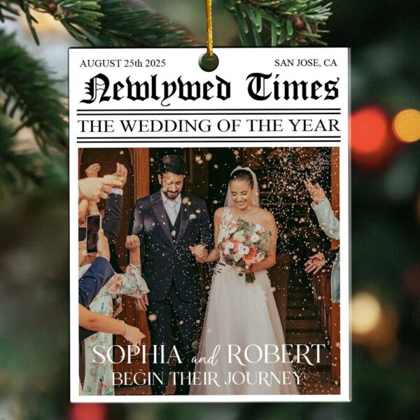 Newlywed Times The Wedding Of The Year - Personalized Acrylic Photo Ornament - Image 2