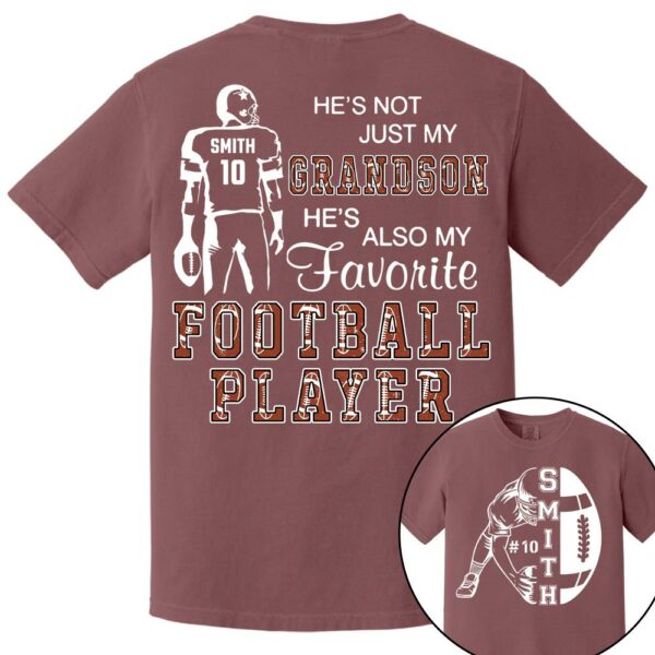 Not Just My Grandson, My Favorite Football Player, Custom Name & Number Football Shirt for Proud Mom, Grandma, Family A2110 - Image 9
