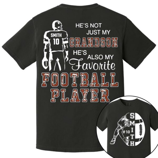 Not Just My Grandson, My Favorite Football Player, Custom Name & Number Football Shirt for Proud Mom, Grandma, Family A2110 - Image 6
