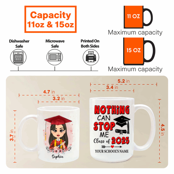 Nothing Can Stop Me Class Of 2025 Personalized Mug Graduation Gift K1702 - Image 6