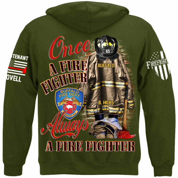 Once A Firefighter Always A Firefighter Custom Shirt Gift For Firefighter H2511 - Image 12