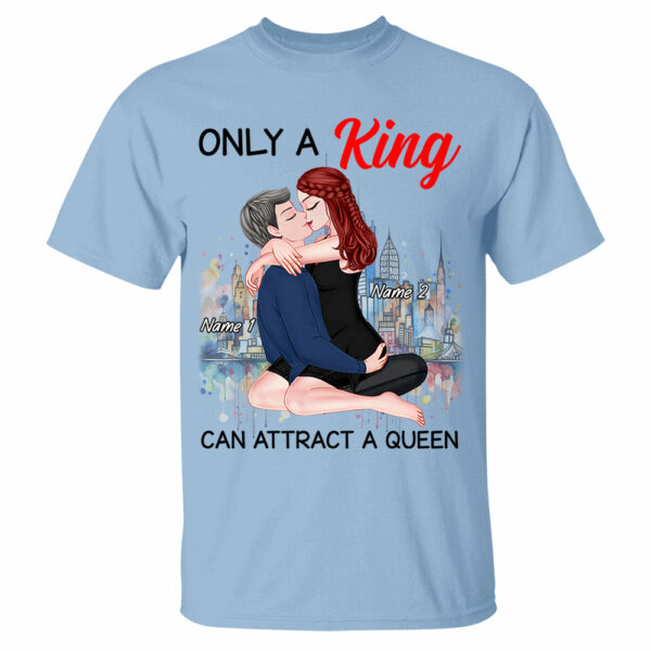 Only A King Can Attract A Queen - Personalized Shirt For Couple - Image 4