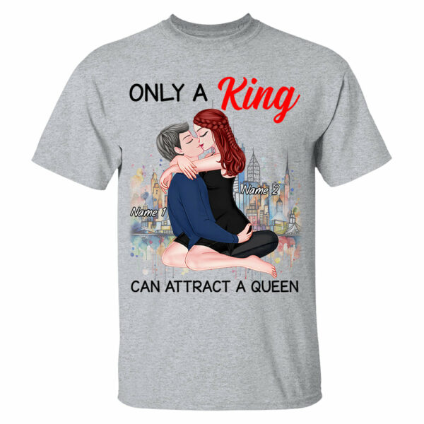 Only A King Can Attract A Queen - Personalized Shirt For Couple - Image 5