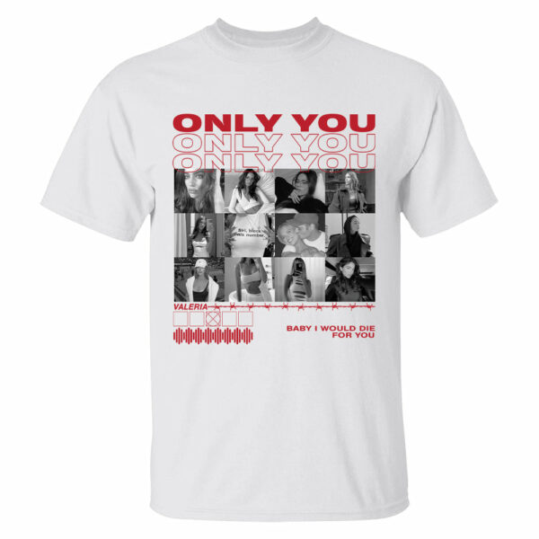 Only You Shirt, Only You Photo Shirt, Girlfriend Collage T-Shirt, Girlfriend Tshirt Only You, Valentines Custom Photo Shirt, Boyfriend Shirt Custom Photo Shirt - Image 7