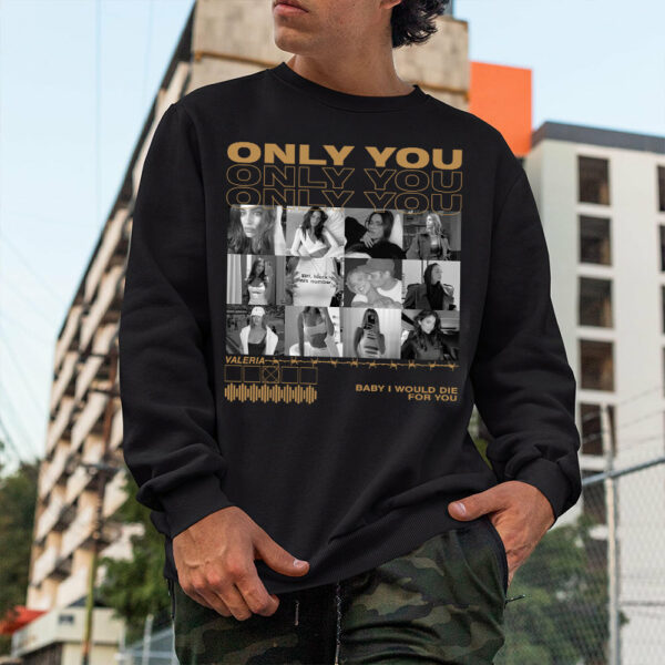 Only You Shirt, Only You Photo Shirt, Girlfriend Collage T-Shirt, Girlfriend Tshirt Only You, Valentines Custom Photo Shirt, Boyfriend Shirt Custom Photo Shirt - Image 4