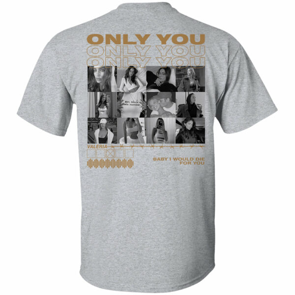 Only You Shirt, Only You Photo Shirt, Girlfriend Collage T-Shirt, Girlfriend Tshirt Only You, Valentines Custom Photo Shirt, Boyfriend Shirt Custom Photo Shirt - Image 7