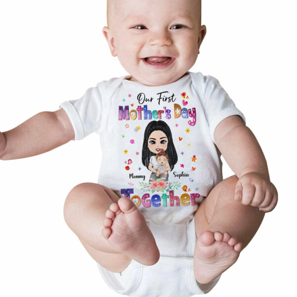 Our First Mother's Day Together Custom Baby Onesie and Shirt For New Mom Mother Day Gift H2511 - Image 3
