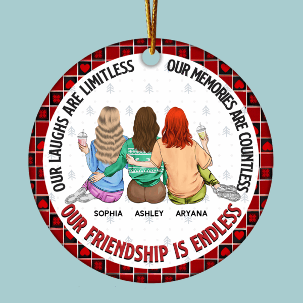 Our Friendship Is Endless - Personalized Ceramic Ornament - Image 4