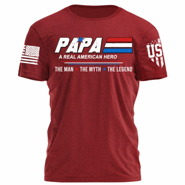 Papa A Real American Hero The Man The Myth The Legend Personalized Shirt For Grandpas - Image 9