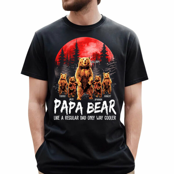 Papa Bear Like A Regular Grandpa Only Way Cooler Bear Standing Art Personalized Shirt For Dad Grandpa Father's Day Gift H2511 - Image 2