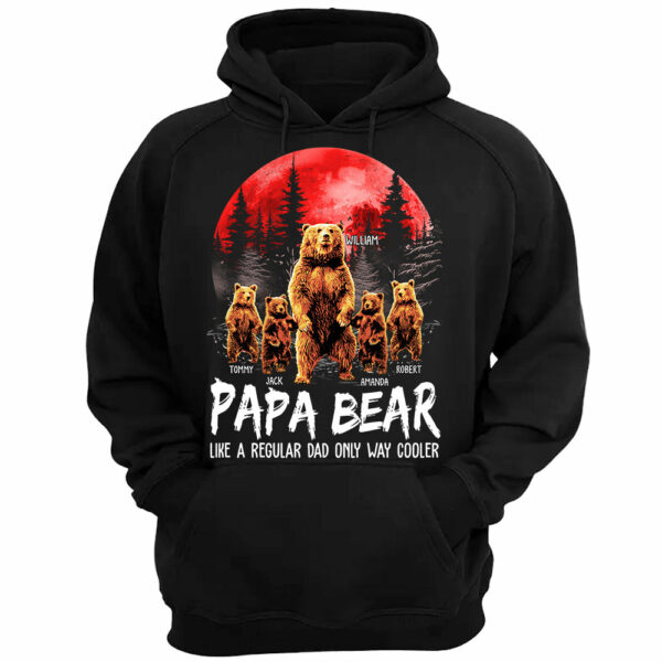 Papa Bear Like A Regular Grandpa Only Way Cooler Bear Standing Art Personalized Shirt For Dad Grandpa Father's Day Gift H2511 - Image 3