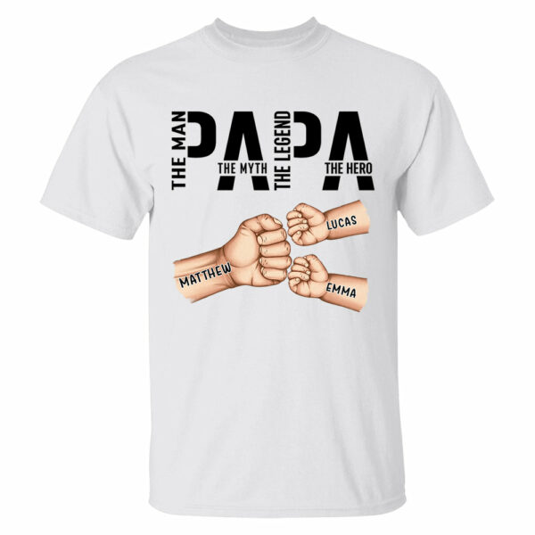Papa The Man The Myth The Legend, Personalized Papa Shirt, Gift For Father's Day A2110 - Image 6
