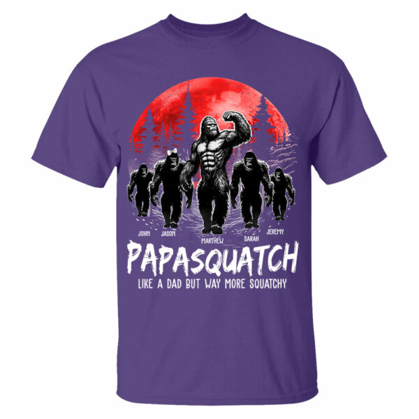 Papasquatch, Like A Grandpa, Just Way More Legendary - Personalized Grandpa Bigfoot Shirt - Image 5