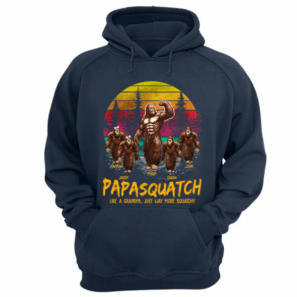 Papasquatch, Like A Grandpa, Just Way More Legendary - Personalized Grandpa Bigfoot Shirt vr2 - Image 12