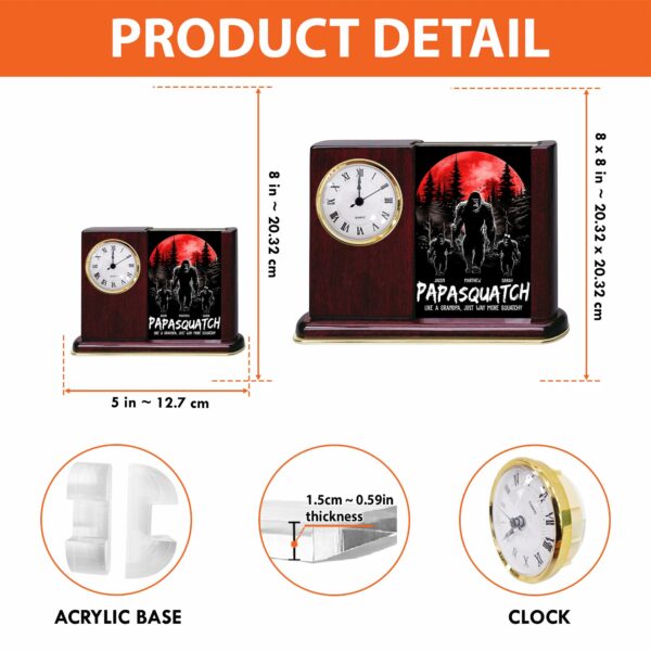 Papasquatch, Like A Grandpa, Just Way More Squatchy - Personalized Acrylic Desk Clock Plaque Gift For Grandpa - Image 2
