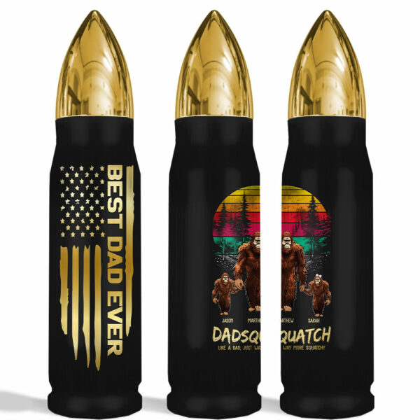Papasquatch, Like A Grandpa, Just Way More Squatchy - Personalized Bullet Tumbler Vr2 - Image 7