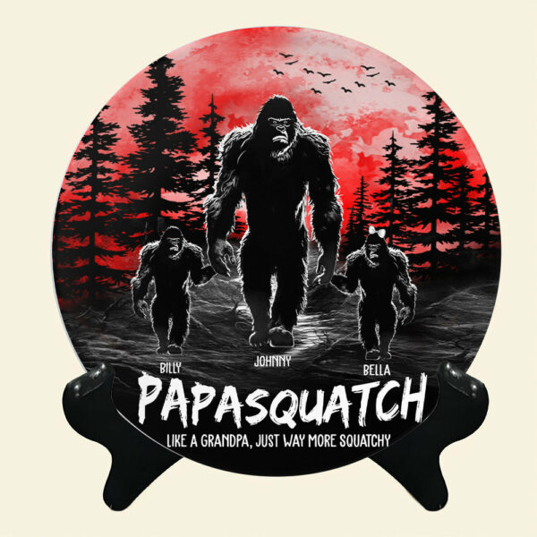 Papasquatch, Like A Grandpa, Just Way More Squatchy - Personalized Ceramic Plate For Dad, Grandpa NA04 - Image 4