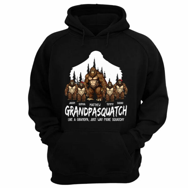 Papasquatch, Like A Grandpa, Just Way More Squatchy - Personalized Shirt - Image 6